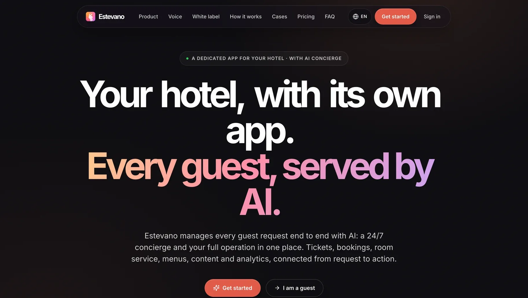 Home page of estevano.com: the Estevano logo and the headline Your hotel, with its own app. Every guest, served by AI, in large white and gradient type on a dark background.